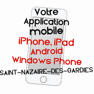 application mobile à SAINT-NAZAIRE-DES-GARDIES / GARD