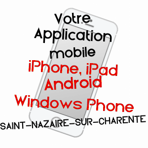 application mobile à SAINT-NAZAIRE-SUR-CHARENTE / CHARENTE-MARITIME