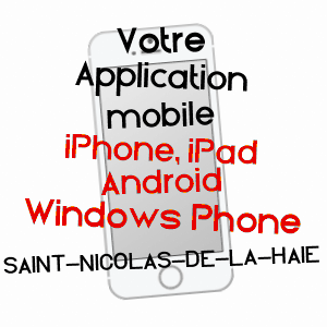 application mobile à SAINT-NICOLAS-DE-LA-HAIE / SEINE-MARITIME