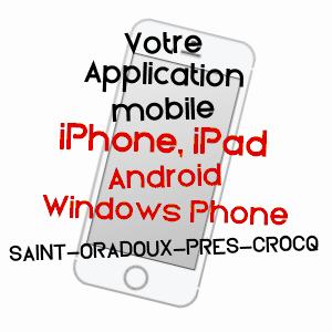 application mobile à SAINT-ORADOUX-PRèS-CROCQ / CREUSE
