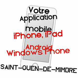 application mobile à SAINT-OUEN-DE-MIMBRé / SARTHE
