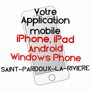 application mobile à SAINT-PARDOUX-LA-RIVIèRE / DORDOGNE
