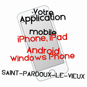 application mobile à SAINT-PARDOUX-LE-VIEUX / CORRèZE
