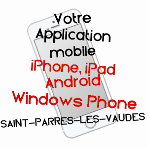 application mobile à SAINT-PARRES-LèS-VAUDES / AUBE