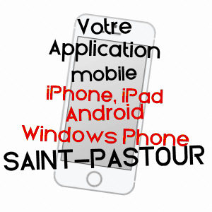 application mobile à SAINT-PASTOUR / LOT-ET-GARONNE