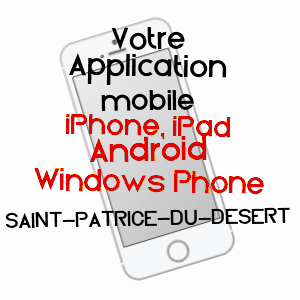 application mobile à SAINT-PATRICE-DU-DéSERT / ORNE