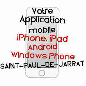 application mobile à SAINT-PAUL-DE-JARRAT / ARIèGE