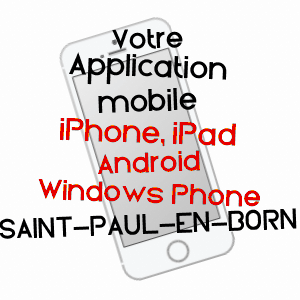 application mobile à SAINT-PAUL-EN-BORN / LANDES