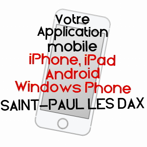 application mobile à SAINT-PAUL LèS DAX / LANDES