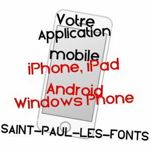 application mobile à SAINT-PAUL-LES-FONTS / GARD