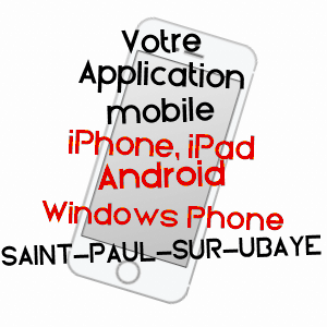 application mobile à SAINT-PAUL-SUR-UBAYE / ALPES-DE-HAUTE-PROVENCE