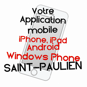 application mobile à SAINT-PAULIEN / HAUTE-LOIRE
