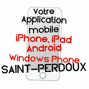 application mobile à SAINT-PERDOUX / LOT