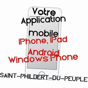 application mobile à SAINT-PHILBERT-DU-PEUPLE / MAINE-ET-LOIRE