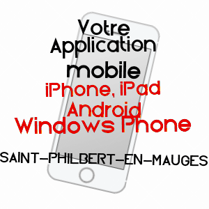 application mobile à SAINT-PHILBERT-EN-MAUGES / MAINE-ET-LOIRE