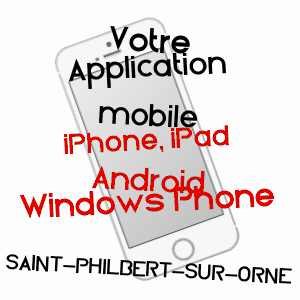 application mobile à SAINT-PHILBERT-SUR-ORNE / ORNE