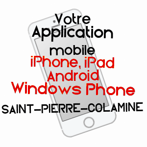 application mobile à SAINT-PIERRE-COLAMINE / PUY-DE-DôME