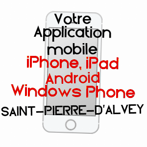 application mobile à SAINT-PIERRE-D'ALVEY / SAVOIE