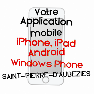 application mobile à SAINT-PIERRE-D'AUBéZIES / GERS