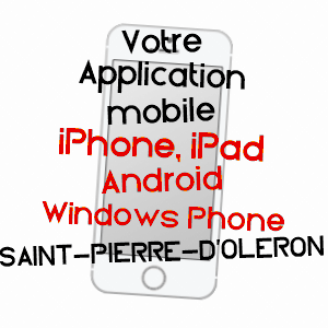 application mobile à SAINT-PIERRE-D'OLéRON / CHARENTE-MARITIME