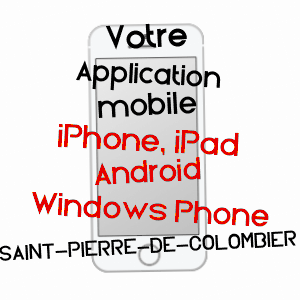 application mobile à SAINT-PIERRE-DE-COLOMBIER / ARDèCHE