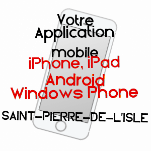 application mobile à SAINT-PIERRE-DE-L'ISLE / CHARENTE-MARITIME