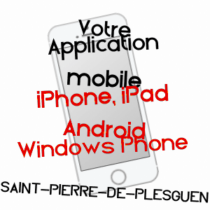 application mobile à SAINT-PIERRE-DE-PLESGUEN / ILLE-ET-VILAINE