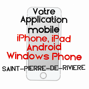 application mobile à SAINT-PIERRE-DE-RIVIèRE / ARIèGE