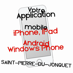 application mobile à SAINT-PIERRE-DU-JONQUET / CALVADOS