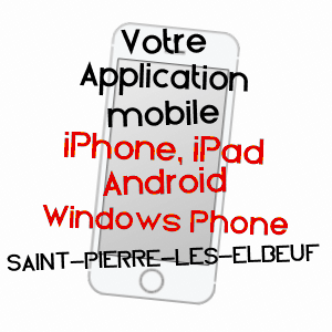 application mobile à SAINT-PIERRE-LèS-ELBEUF / SEINE-MARITIME