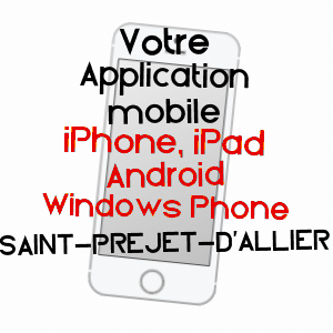 application mobile à SAINT-PRéJET-D'ALLIER / HAUTE-LOIRE