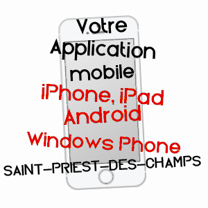 application mobile à SAINT-PRIEST-DES-CHAMPS / PUY-DE-DôME