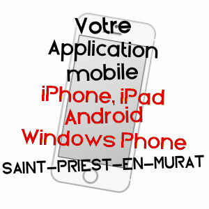 application mobile à SAINT-PRIEST-EN-MURAT / ALLIER