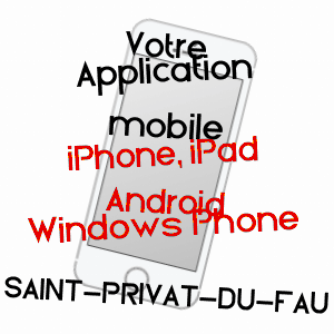 application mobile à SAINT-PRIVAT-DU-FAU / LOZèRE