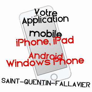 application mobile à SAINT-QUENTIN-FALLAVIER / ISèRE