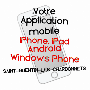 application mobile à SAINT-QUENTIN-LES-CHARDONNETS / ORNE