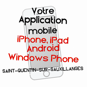 application mobile à SAINT-QUENTIN-SUR-SAUXILLANGES / PUY-DE-DôME