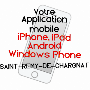application mobile à SAINT-RéMY-DE-CHARGNAT / PUY-DE-DôME