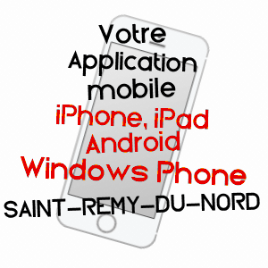 application mobile à SAINT-REMY-DU-NORD / NORD
