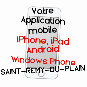 application mobile à SAINT-RéMY-DU-PLAIN / ILLE-ET-VILAINE