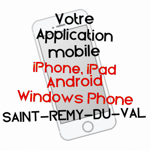 application mobile à SAINT-RéMY-DU-VAL / SARTHE