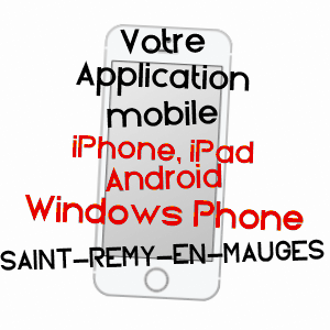 application mobile à SAINT-RéMY-EN-MAUGES / MAINE-ET-LOIRE