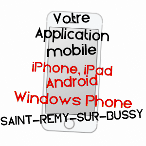 application mobile à SAINT-REMY-SUR-BUSSY / MARNE