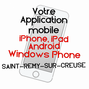 application mobile à SAINT-RéMY-SUR-CREUSE / VIENNE