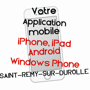 application mobile à SAINT-RéMY-SUR-DUROLLE / PUY-DE-DôME