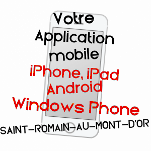 application mobile à SAINT-ROMAIN-AU-MONT-D'OR / RHôNE