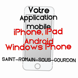 application mobile à SAINT-ROMAIN-SOUS-GOURDON / SAôNE-ET-LOIRE