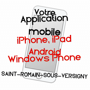 application mobile à SAINT-ROMAIN-SOUS-VERSIGNY / SAôNE-ET-LOIRE