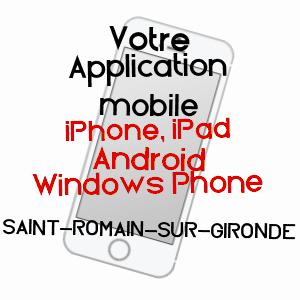 application mobile à SAINT-ROMAIN-SUR-GIRONDE / CHARENTE-MARITIME