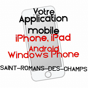 application mobile à SAINT-ROMANS-DES-CHAMPS / DEUX-SèVRES